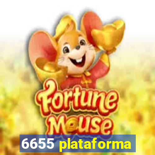 6655 plataforma